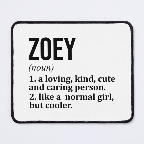 Item preview, Zoey Name Definition designed and sold by XCIV.