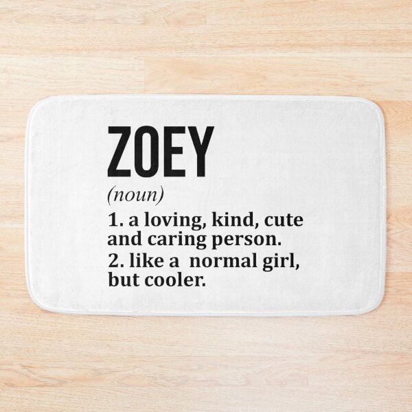 Item preview, Zoey Name Definition designed and sold by XCIV.