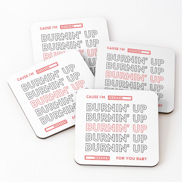 Item preview, Cause I'm Burnin' Up For You Baby! designed and sold by EngkyEngky.