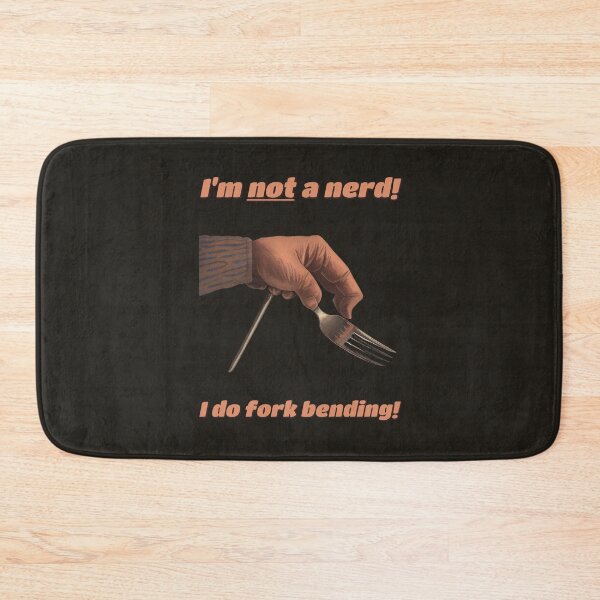 Item preview, I'm NOT a nerd! I do FORK BENDING! designed and sold by SolidEarthArt.
