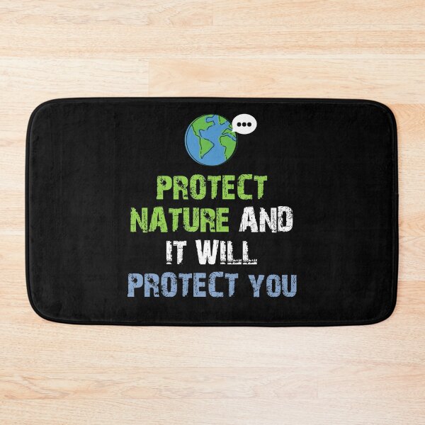 Item preview, Protect nature and it will protect you. designed and sold by mksjr.