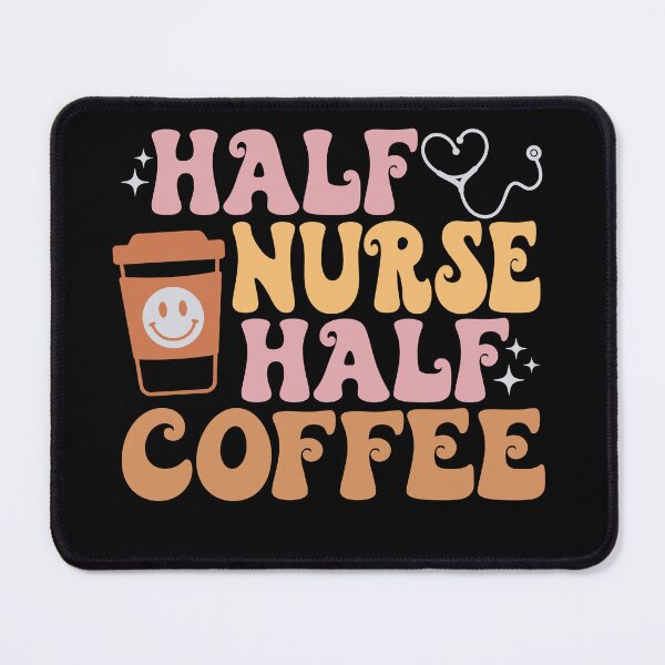 Item preview, Retro Funny, Half Nurse Half Coffee, Birth Coach, Birth Worker, Coffee Lover, Midwifery CNM Student designed and sold by behindthefacts.