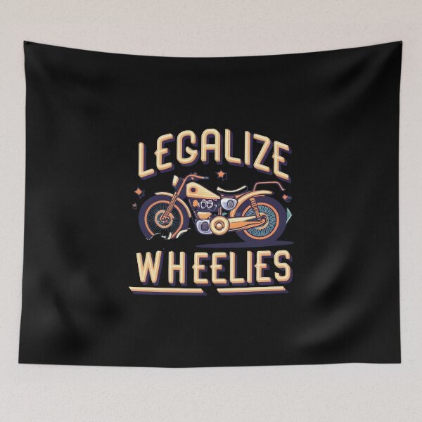 Item preview, Legalize Wheelies - driver motorcycle gift designed and sold by GalaxyGraffiti.