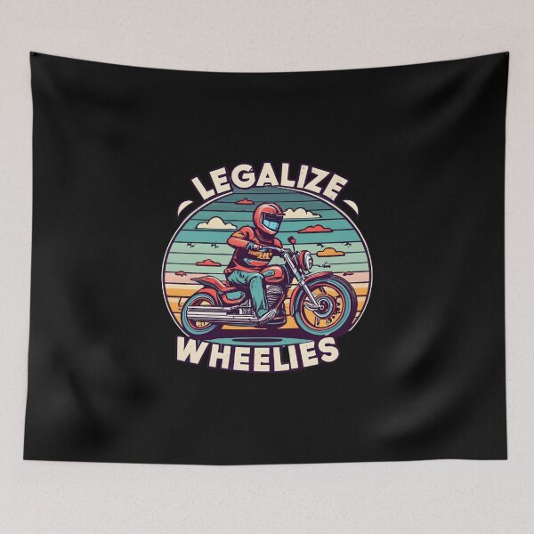 Item preview, Legalize Wheelies - driver motorcycle gift designed and sold by GalaxyGraffiti.