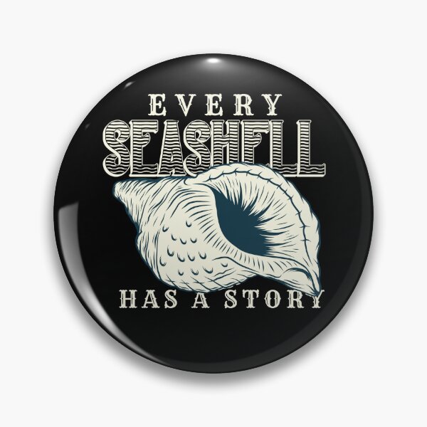 Item preview, Every Seashell Has A Story designed and sold by EmiAndMike.
