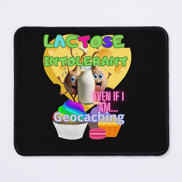 Item preview, LACTOSE FREE LACTOSE INTOLERANT GEOCACHING designed and sold by carlos crane.