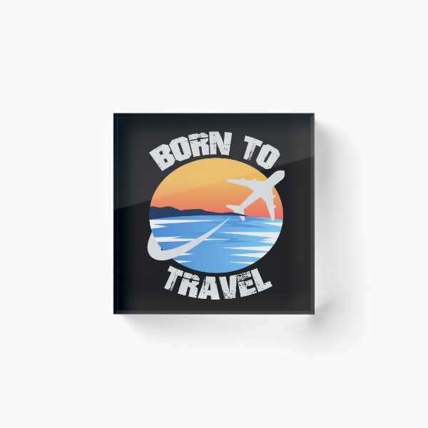Item preview, Born To Travel designed and sold by EVANSTAGE.