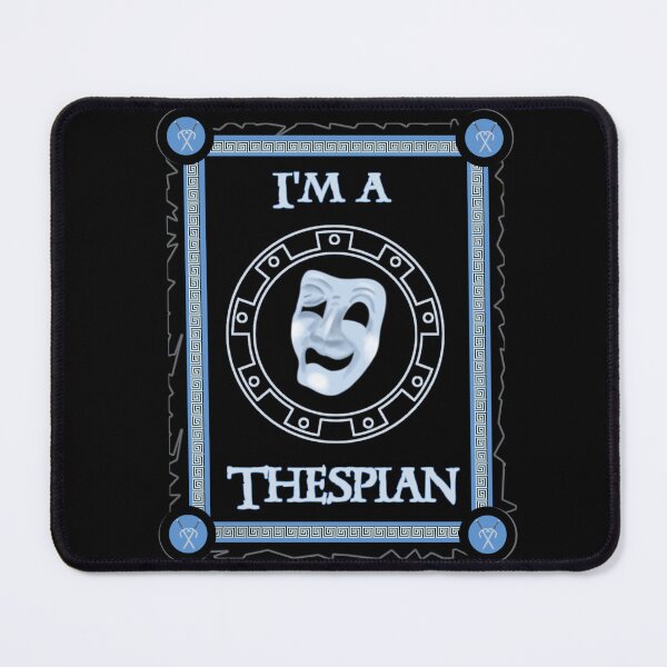 Item preview, I am a Thespian-blue designed and sold by Themys24.