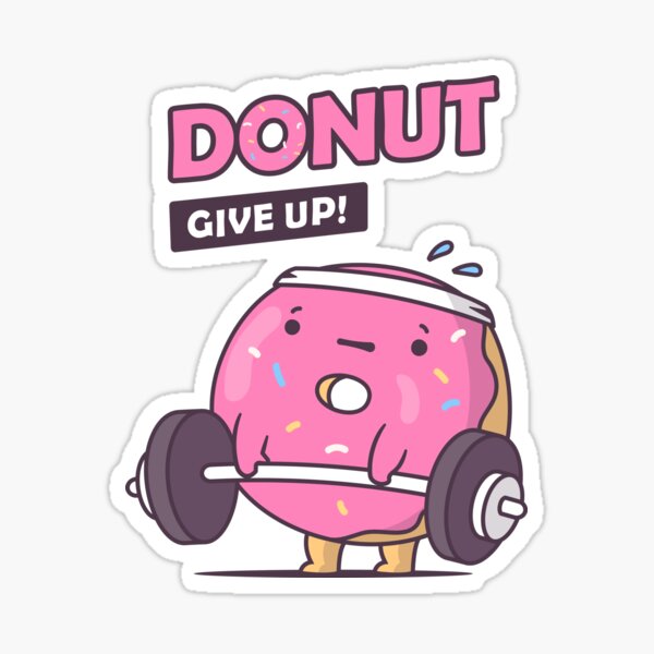 Item preview, Donut Give Up designed and sold by zoljo.