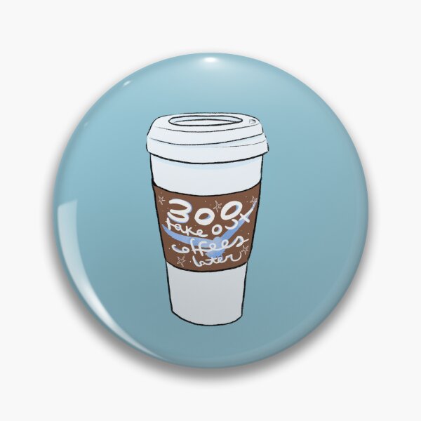 Item preview, 300 take out coffees later designed and sold by LisaMichelleArt.