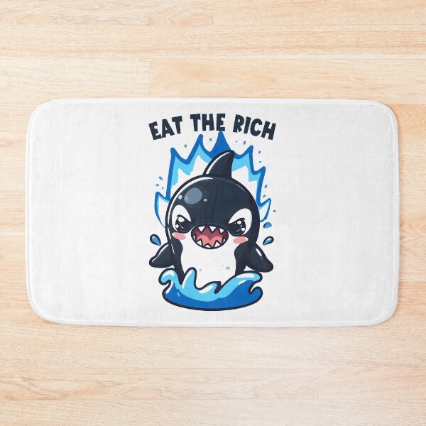 Item preview, Eat The Rich Orca, Sink The Rich, Killer Whale, Funny Orca  designed and sold by Porcupine Tees ⭐⭐⭐⭐⭐.