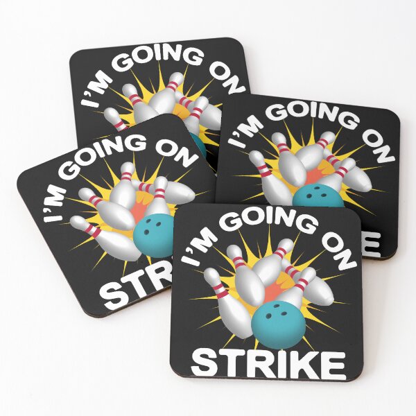 Item preview, I'M Going On Strike - Bowling designed and sold by Ayesha Saleem.