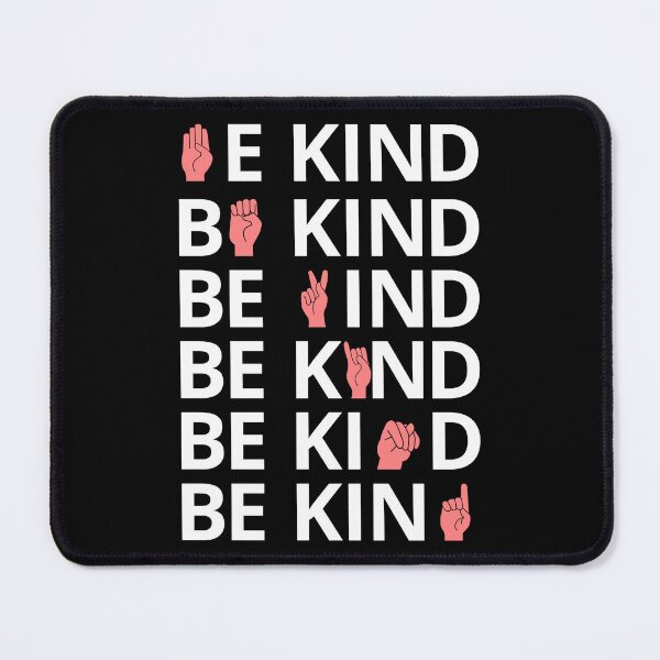Item preview, Be Kind ASL I - American Sign Language designed and sold by Lemon Pepper.