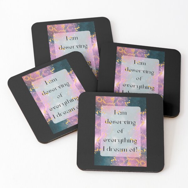 Item preview, I Am Deserving of Everything I Dream of Affirmation designed and sold by What Your Mind Needs.