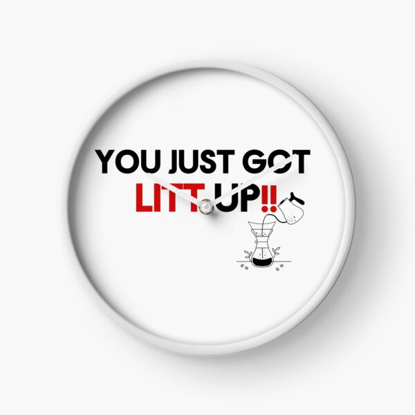 Item preview, You Just Got Litt Up designed and sold by Kidadesigns.