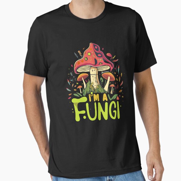 Item preview, I'm A Fungi Shirt Funny Mushrooms Fun Guy Pun Biology Fungi designed and sold by Pitchou07.