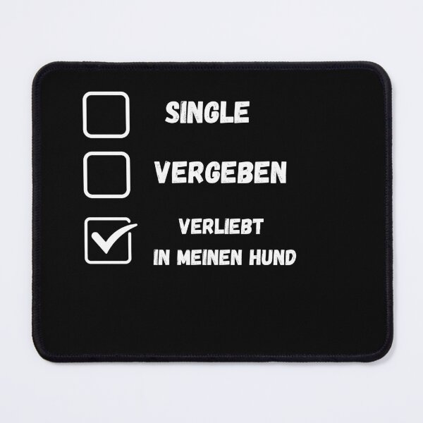 Item preview, Single, Taken, In Love With My Dog - Show the world who your heart belongs to designed and sold by dogloveware.