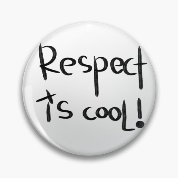 Item preview, Respect is cool designed and sold by LoveDaisyShop.