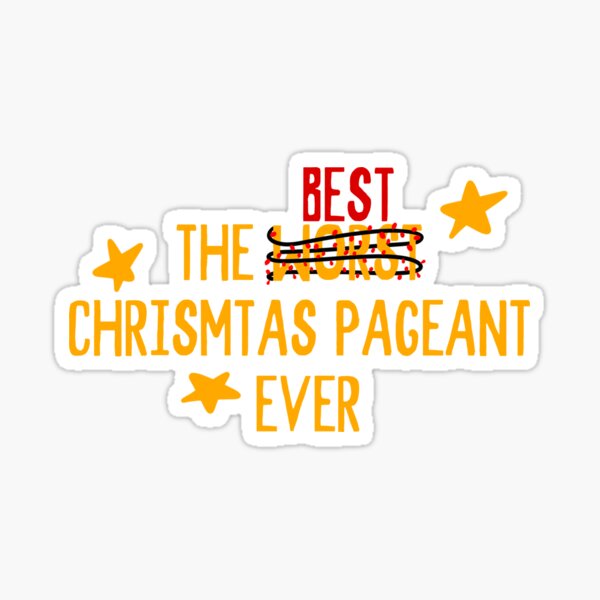 Item preview, Best christmas pageant ever designed and sold by Reagannoel21.