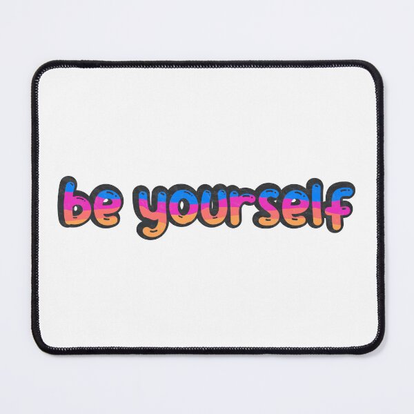 Item preview, be yourself, t-shirt designed and sold by Anastasiia Lang.
