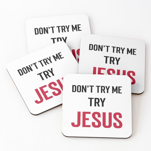 Item preview, Empowering Faith: Don't try me Try Jesus designed and sold by Jamesjr0505.