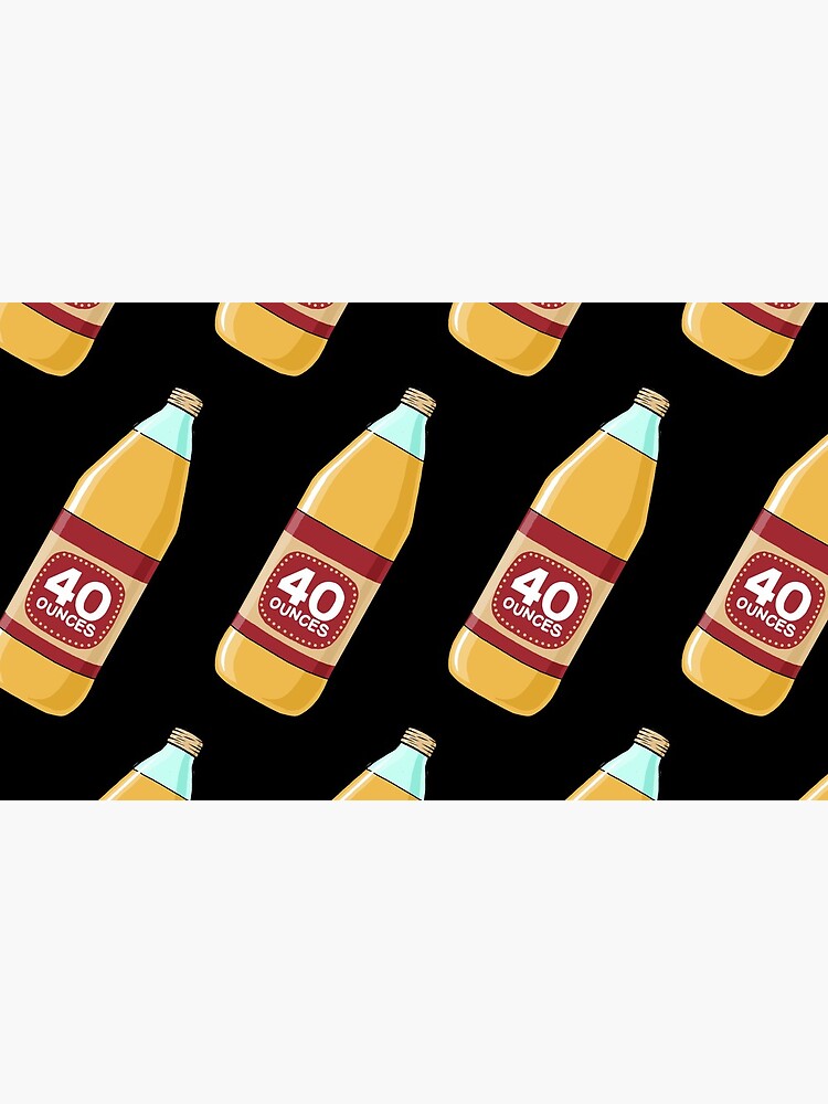 40oz 40 ounce oz Bottle Greeting Card for Sale by dopeandbirds