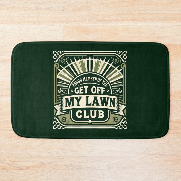 Item preview, Proud Member of the Get off My Lawn Club - Witty Lawn Mower designed and sold by TeesYouWant.