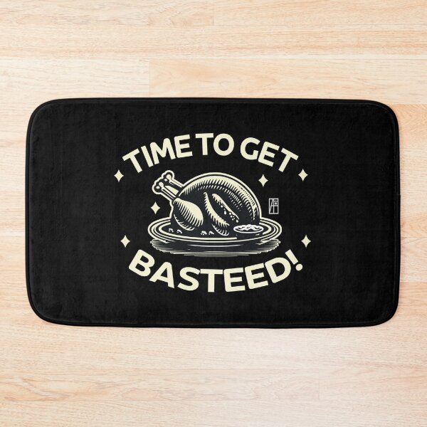 Item preview, Time to get basted! - Happy Thanksgiving Day - Good fun designed and sold by ArtProjectShop.