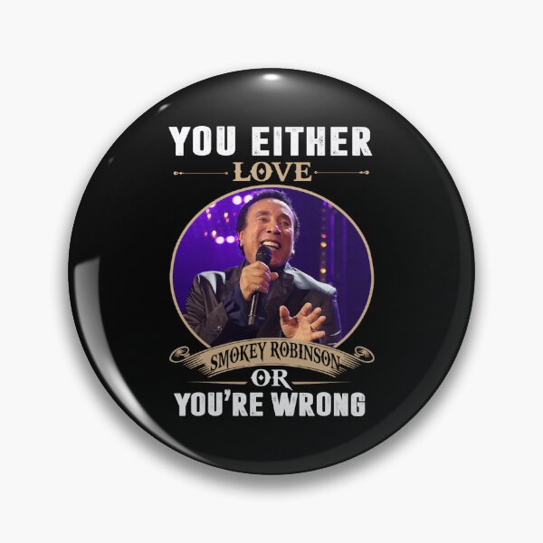 Item preview, YOU EITHER LOVE Smokey music Robinson OR YOU&39;RE WRONG V-neck  Woman designed and sold by cutrightneal.