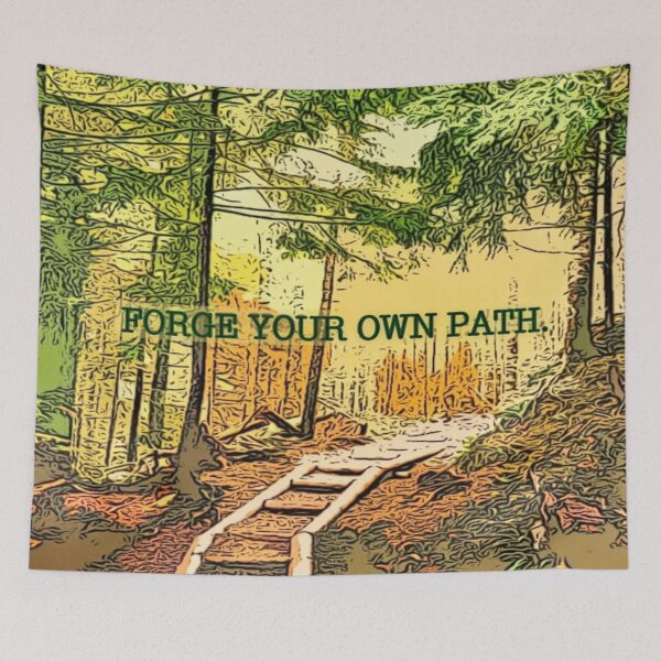 Item preview, Forge Your Own Path designed and sold by gleefulme.