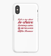 Life is too short to drive boring cars iPhone Case