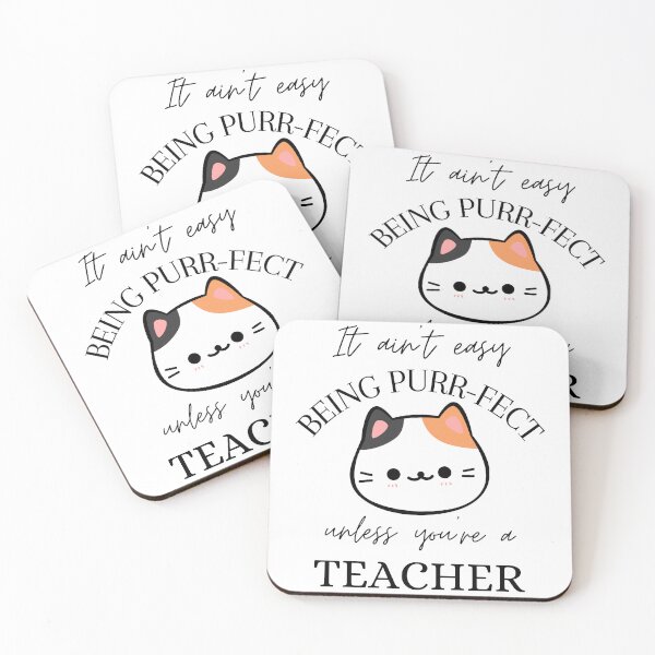 Item preview, It ain't easy being Purr-Fect unless you're a Teacher  designed and sold by Wiss2Arts.