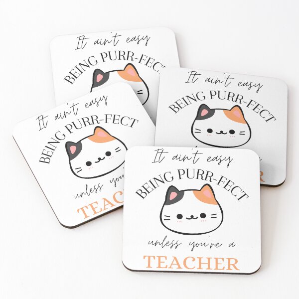 Item preview, It ain't easy being Purr-Fect unless you're a Teacher  designed and sold by Wiss2Arts.