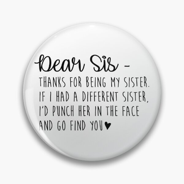 Item preview, Dear Sis designed and sold by kjanedesigns.