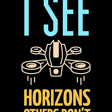 Artwork thumbnail, Drone: I See Horizons Others Don't by Teesamust