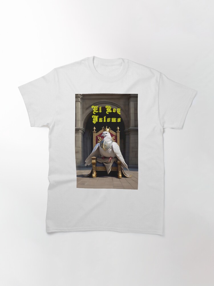 Imagen 3 de 7, Camiseta clásica con la obra El Rey Palomo, diseñada y vendida por FotoLibreStudio.