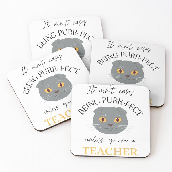 Item preview, It ain't easy being Purr-Fect unless you're a Teacher  designed and sold by Wiss2Arts.