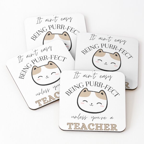 Item preview, It ain't easy being Purr-Fect unless you're a Teacher  designed and sold by Wiss2Arts.