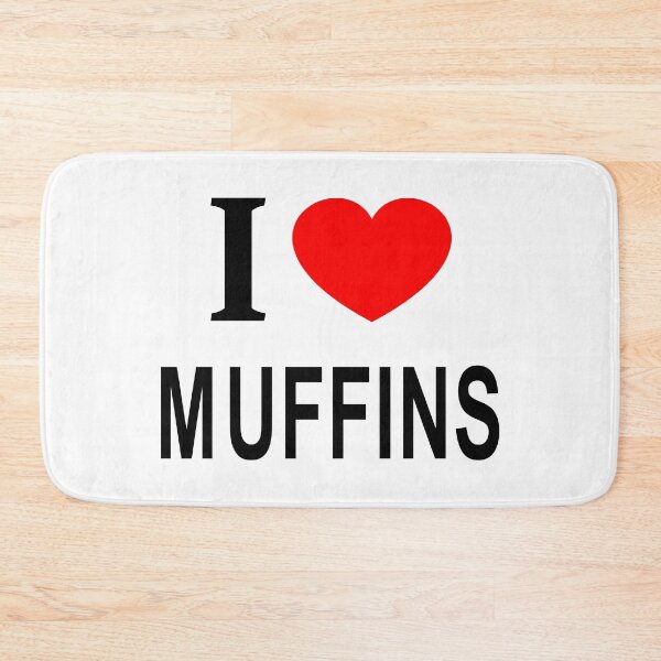 Item preview, I ❤️ MUFFINS I LOVE MUFFINS I HEART MUFFINS designed and sold by usernamenaijan.