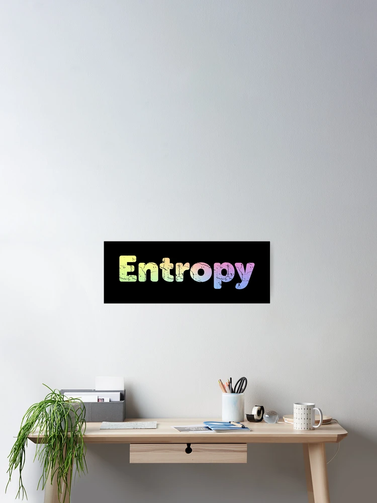 Thumbnail 2 of 3, Poster, Entropy designed and sold by ScienceCorner.