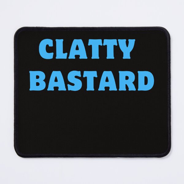 Item preview, clatty bastard Funny Scottish designed and sold by rawaart1.