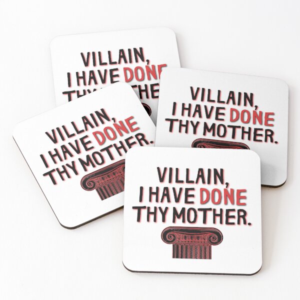 Item preview, Villain, I Have Done Thy Mother designed and sold by Jess Reed.