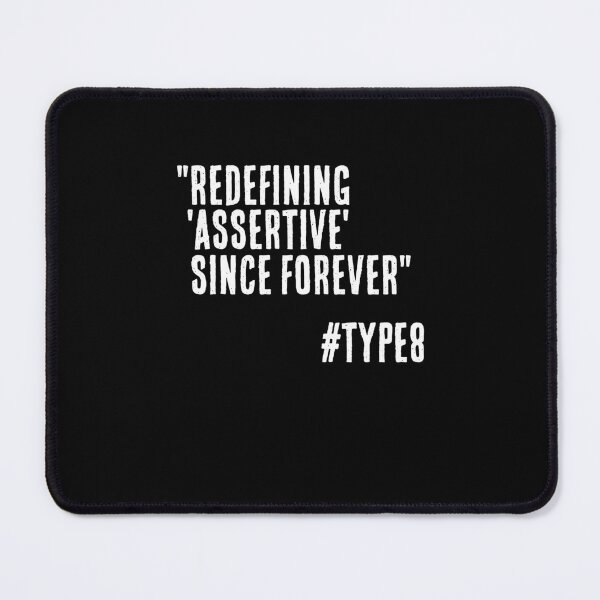 Item preview, Enneagram Type 8 Funny Quote Redefining Assertive since Forever The Challenger The Protector designed and sold by JapanBubble.