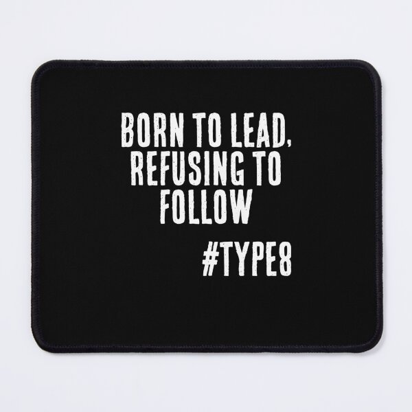 Item preview, Enneagram Type 8 Funny Quote Born to Lead Refusing to Follow The Challenger The Protector designed and sold by JapanBubble.