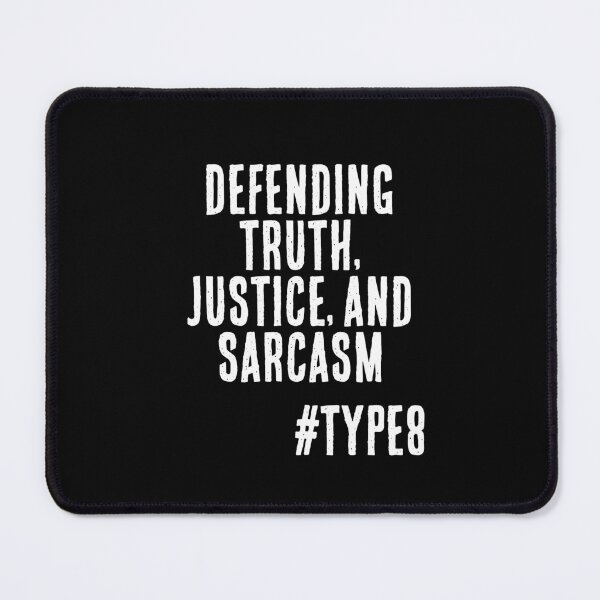 Item preview, Enneagram Type 8 Funny Quote Defending Truth Justice and Sarcasm The Challenger The Protector designed and sold by JapanBubble.