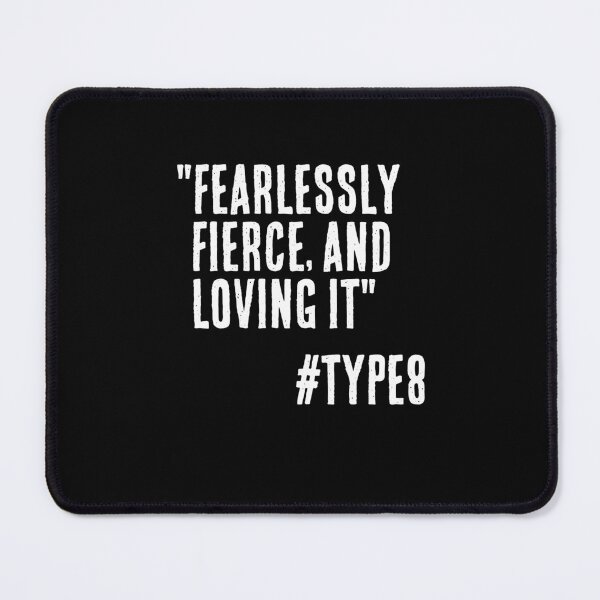 Item preview, Enneagram Type 8 Funny Quote Fearlessly Fierce and Loving It The Challenger The Protector designed and sold by JapanBubble.