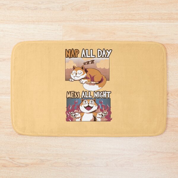 Item preview, Nap All Day Mess All night Evil Cute Cat designed and sold by LtonMatheus.