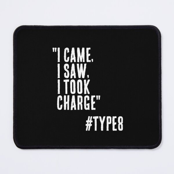 Item preview, Enneagram Type 8 Funny Quote I Came I Saw I Took Charge The Challenger The Protector designed and sold by JapanBubble.