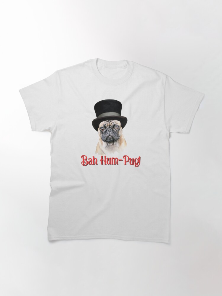 Disover Bah! Hum-Pug Classic T-Shirt