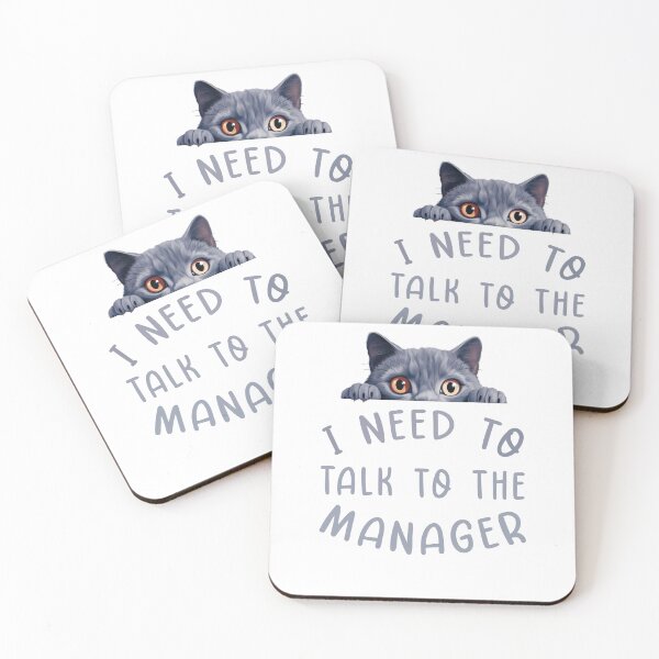Item preview, I Need To Talk To The Manager Cat designed and sold by Zikozaki.